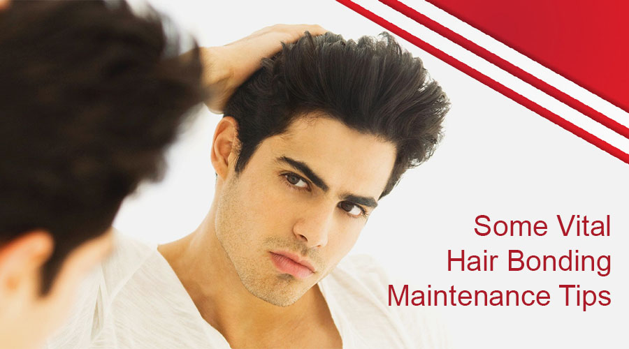 Some Vital Hair Bonding Maintenance Tips